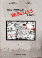 Deux Lesbiennes Rebelles à Paris.
